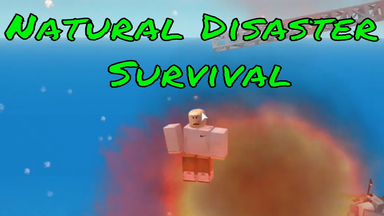 natural disaster survival funny moments