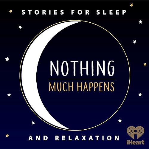 nothing much happens bedtime stories to help you sleep