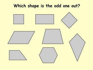 odd one out circle triangle square hexagon