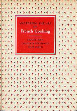 original mastering the art of french cooking