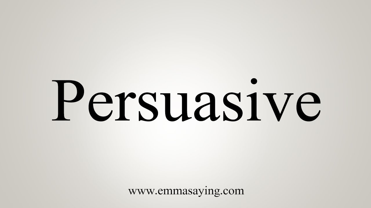 persuasion pronunciation in english