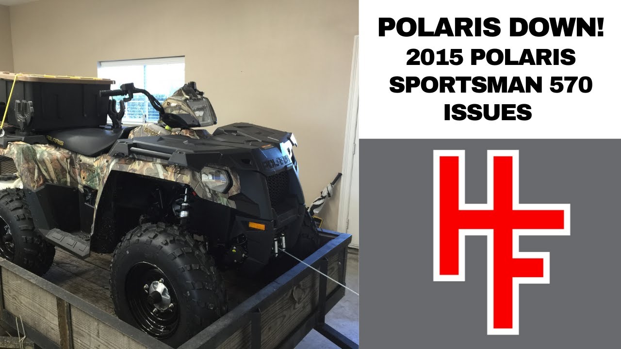 polaris sportsman 570 problems