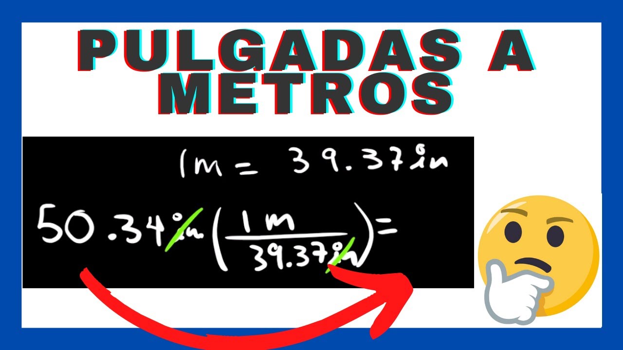 pulgadas a metros