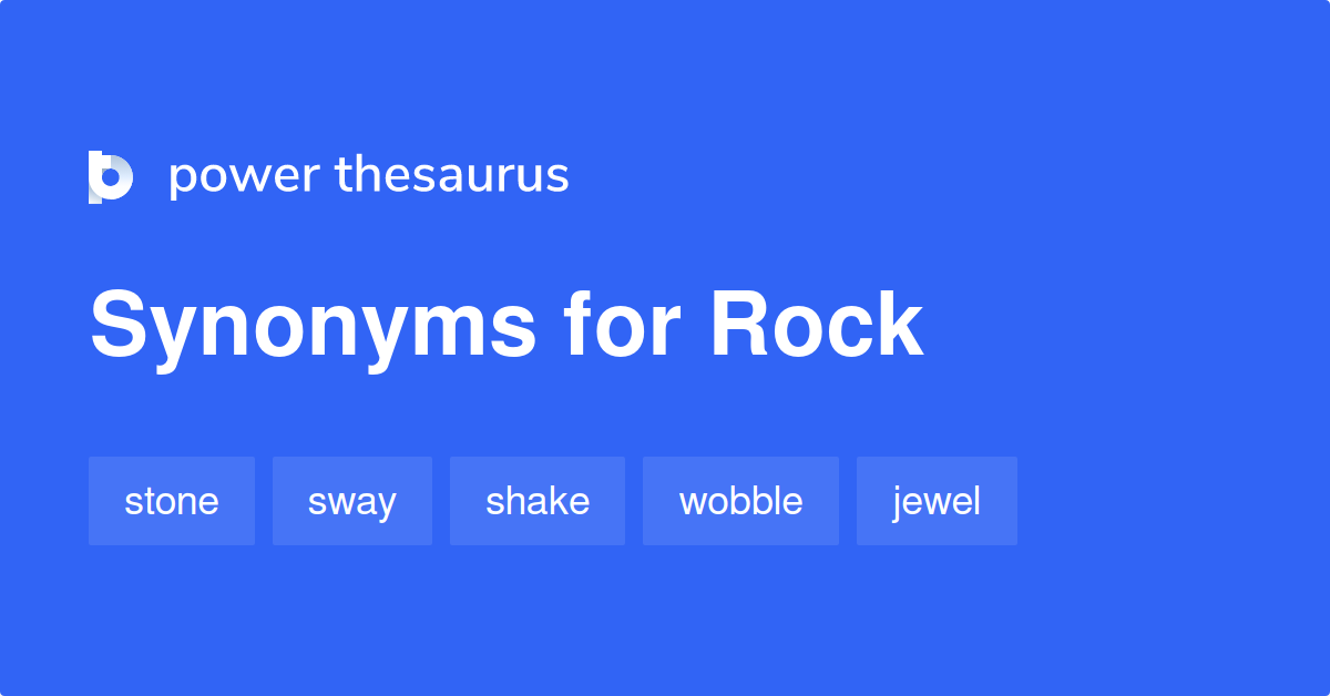 rock synonyms