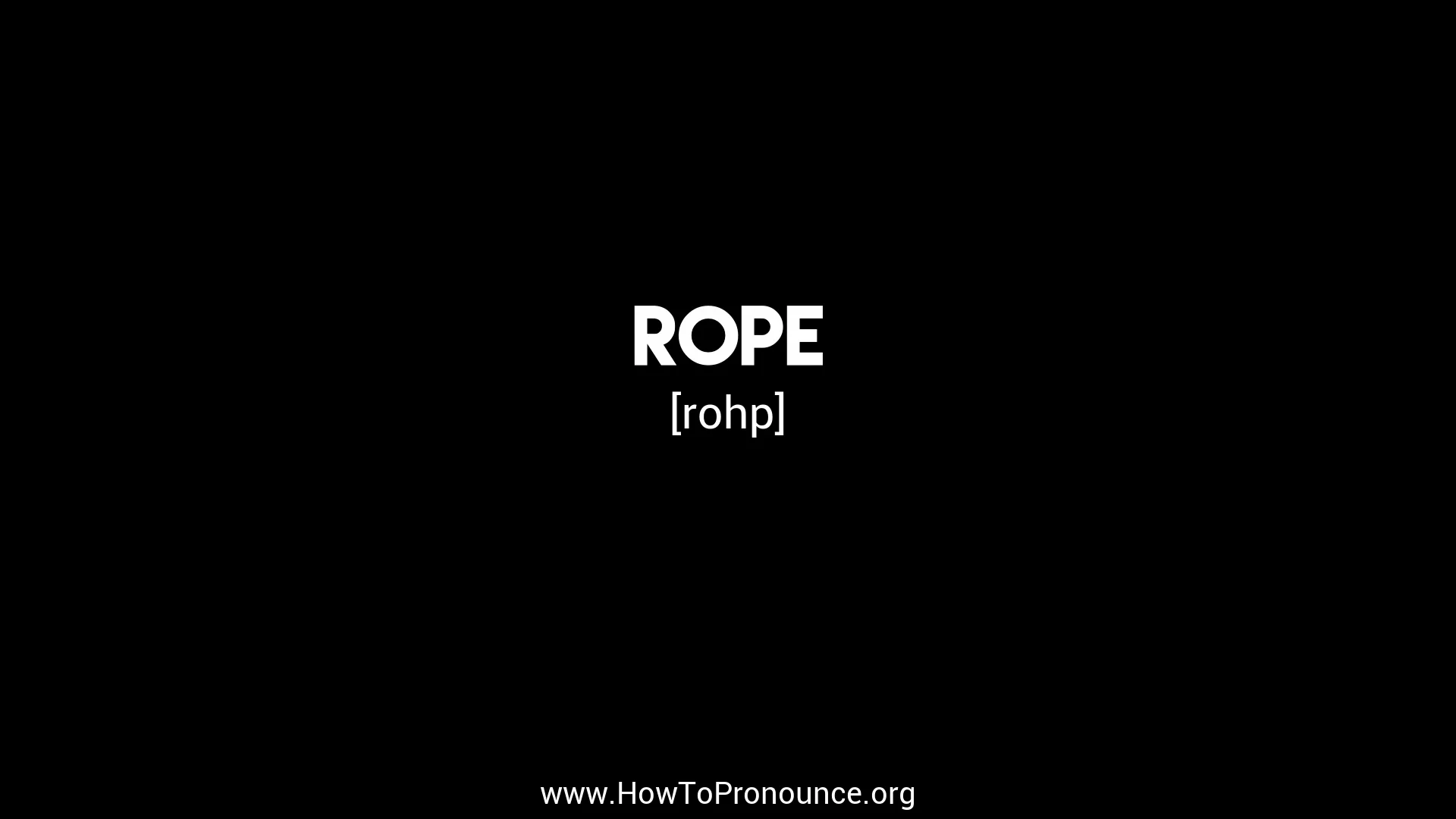 rope pronunciation