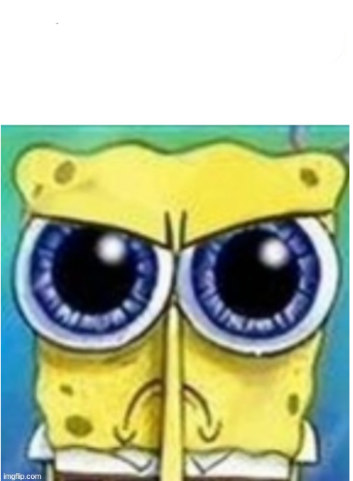 sad spongebob meme