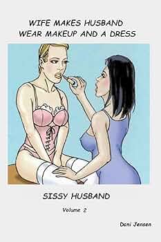 sissified husband