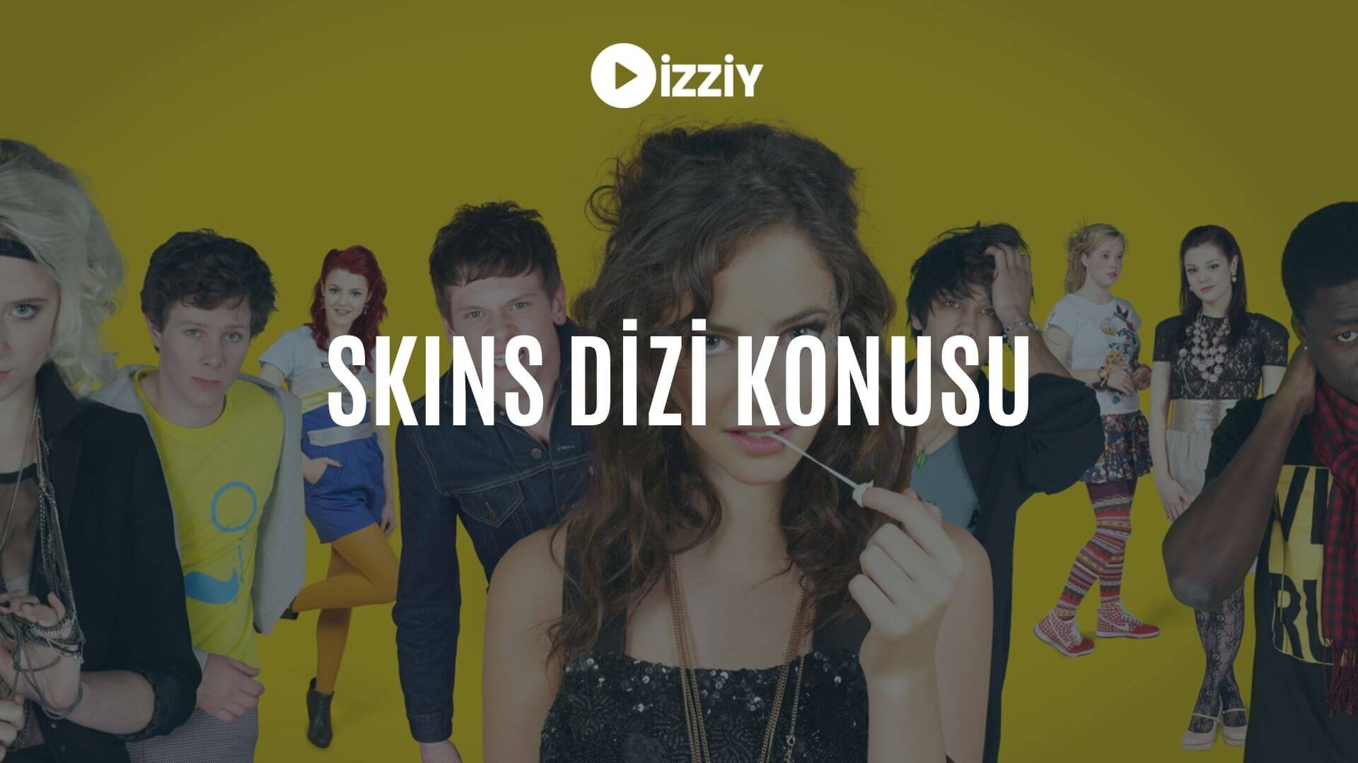 skins konu