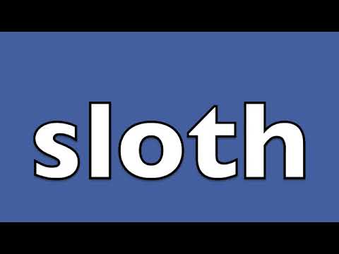 sloth pronunciation