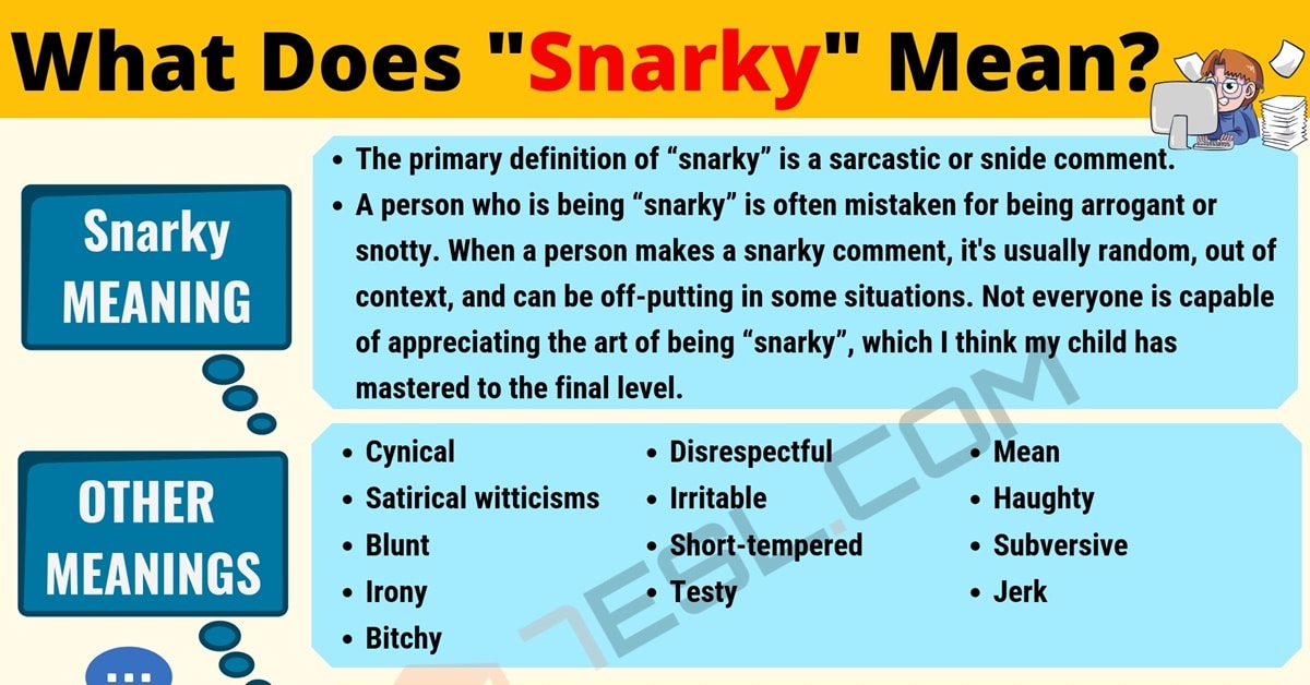 snarkiness meaning