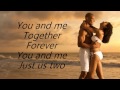 song you and me together forever