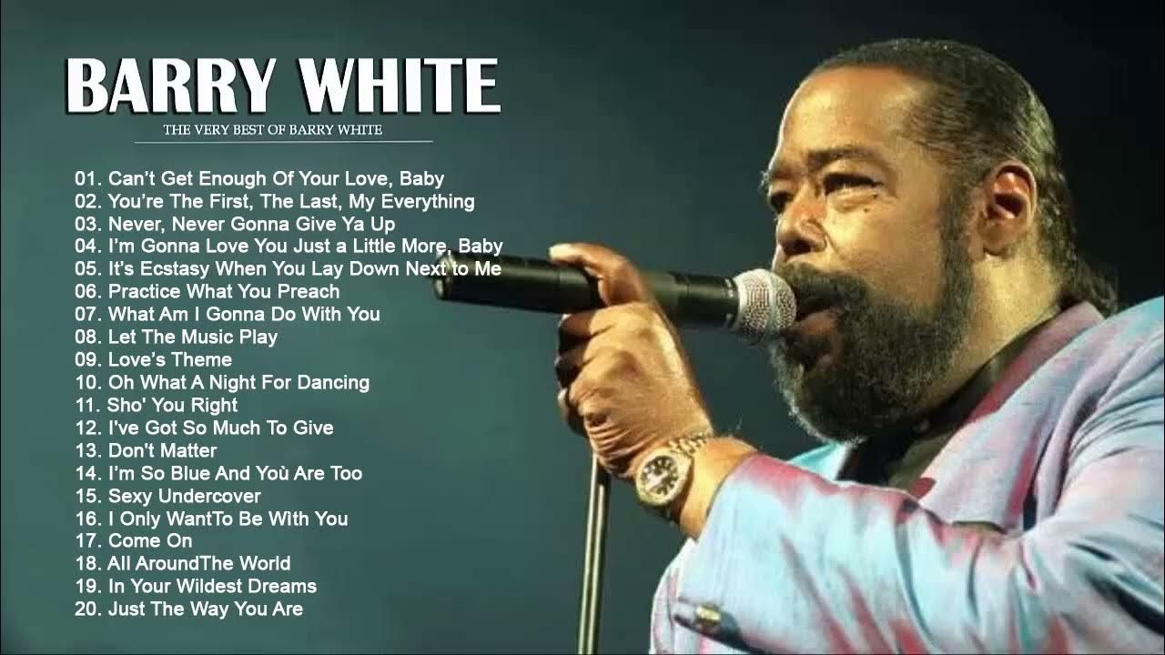 songs by barry white greatest hits