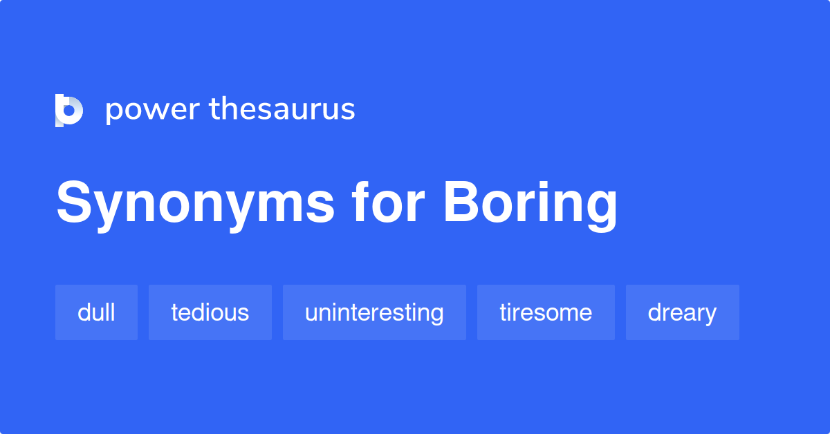 synonym boring