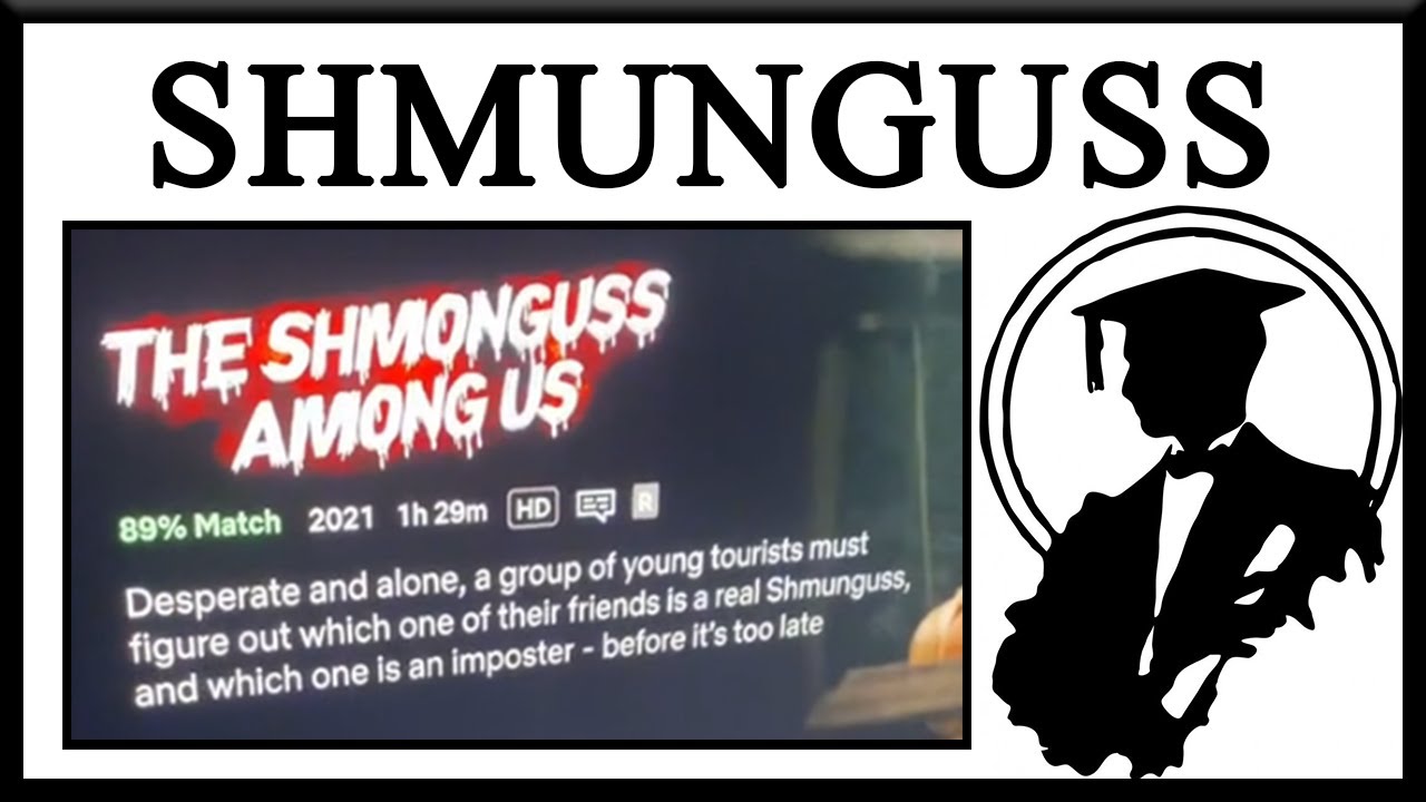 the shmunguss king