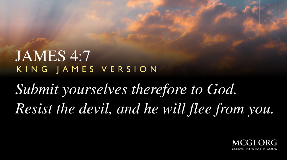 therefore submit to god resist the devil