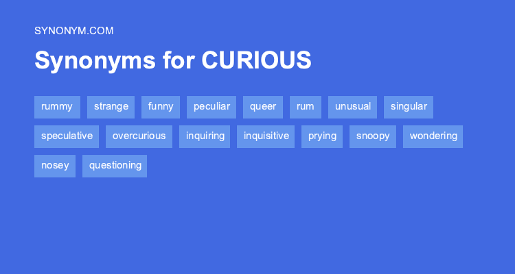 thesaurus curious