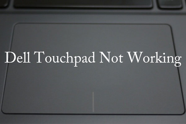 touchpad is not working in dell laptop