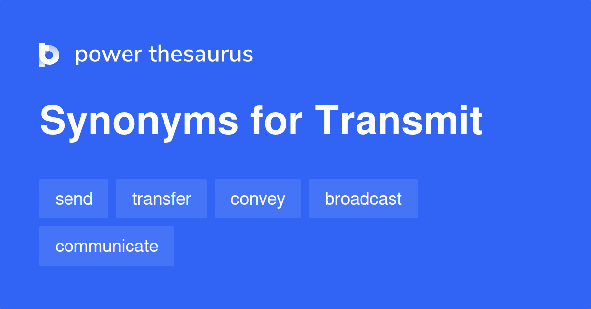 transmit antonym