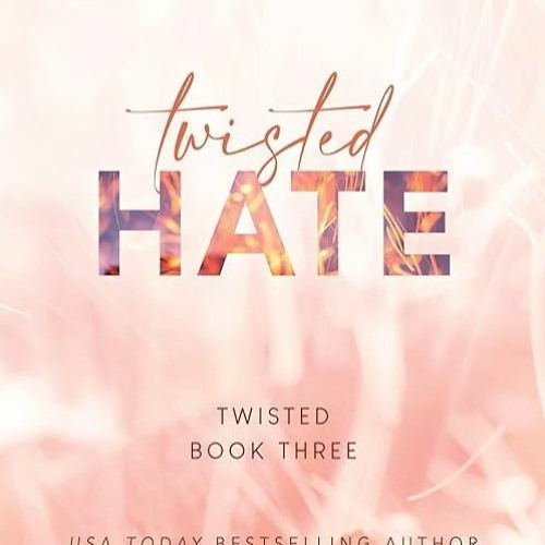 twisted hate epub