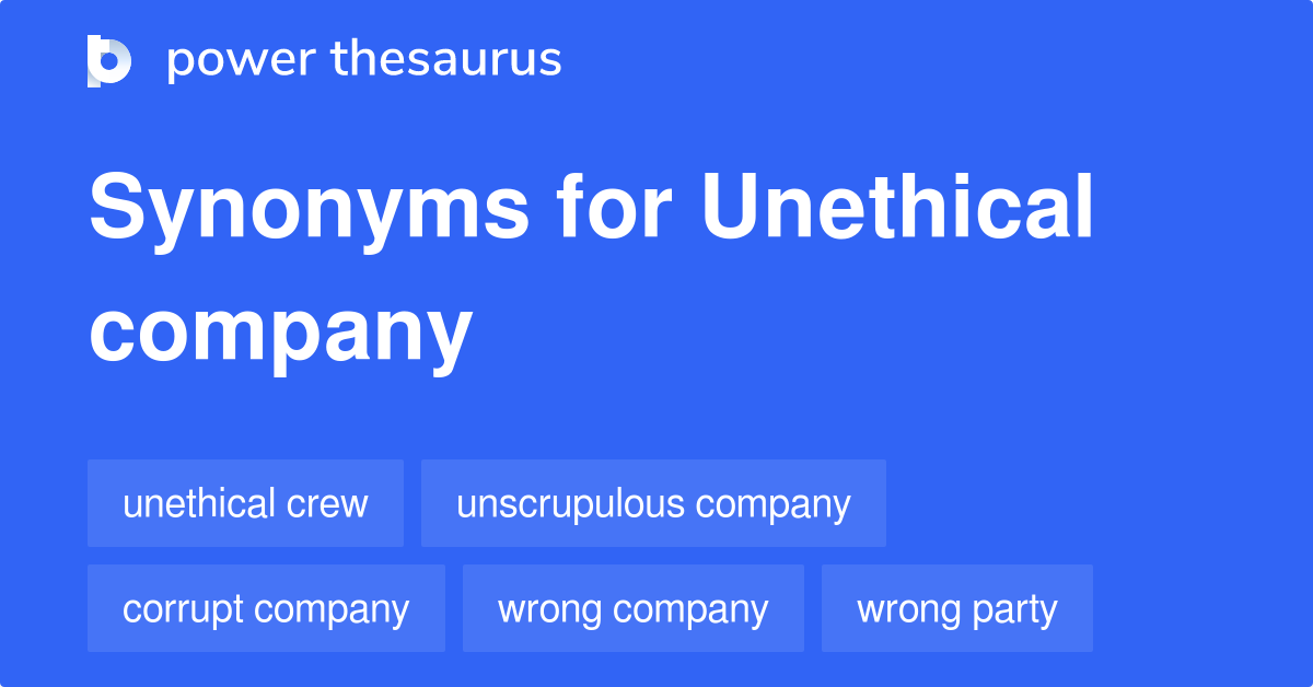 unethical synonyms