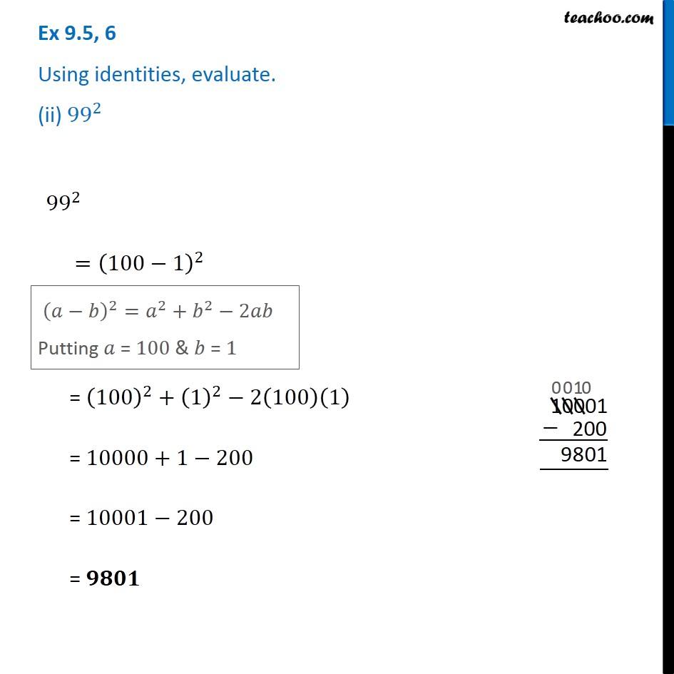 using identities evaluate 99 square