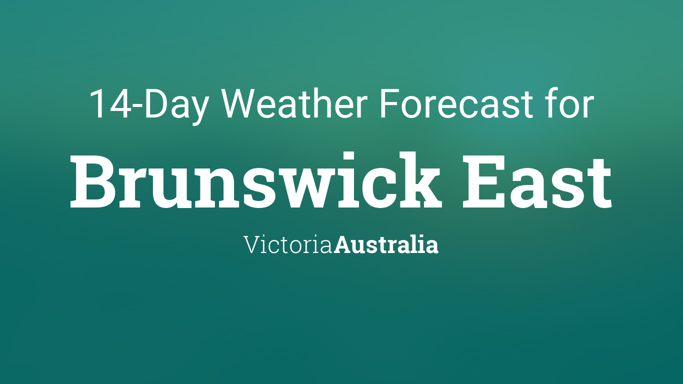 victoria 14 day forecast