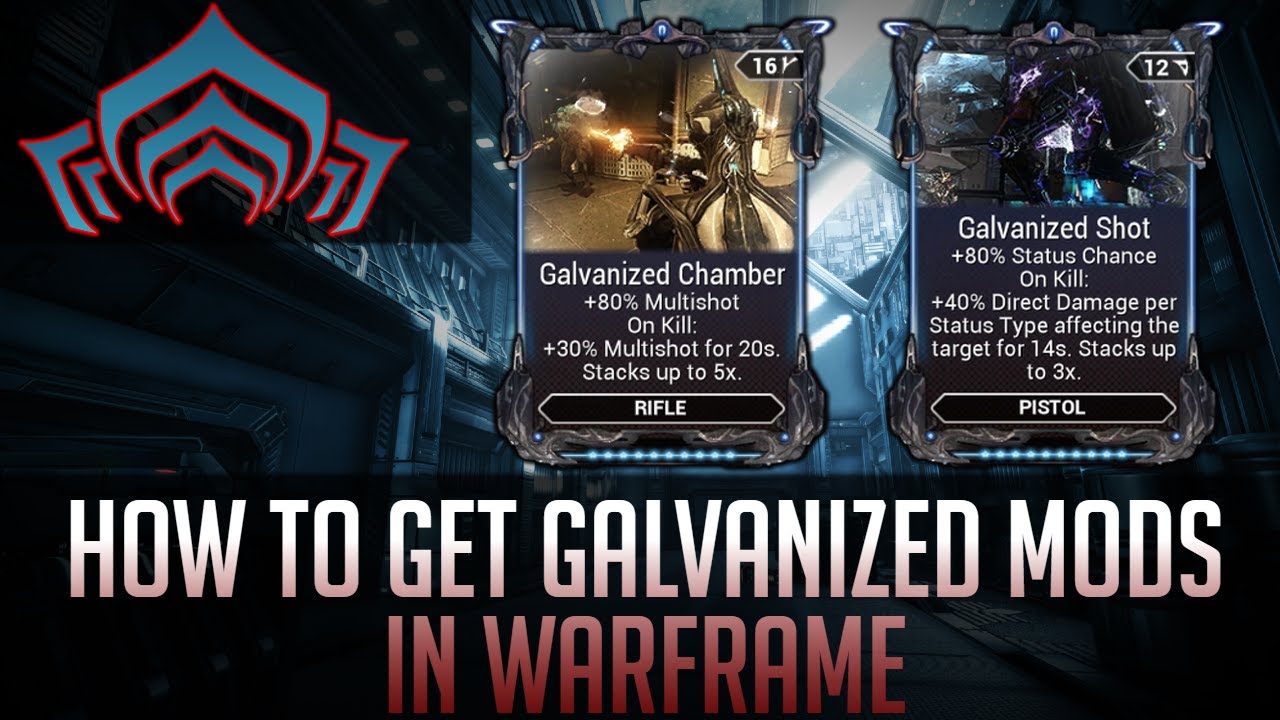 warframe galvanized chamber