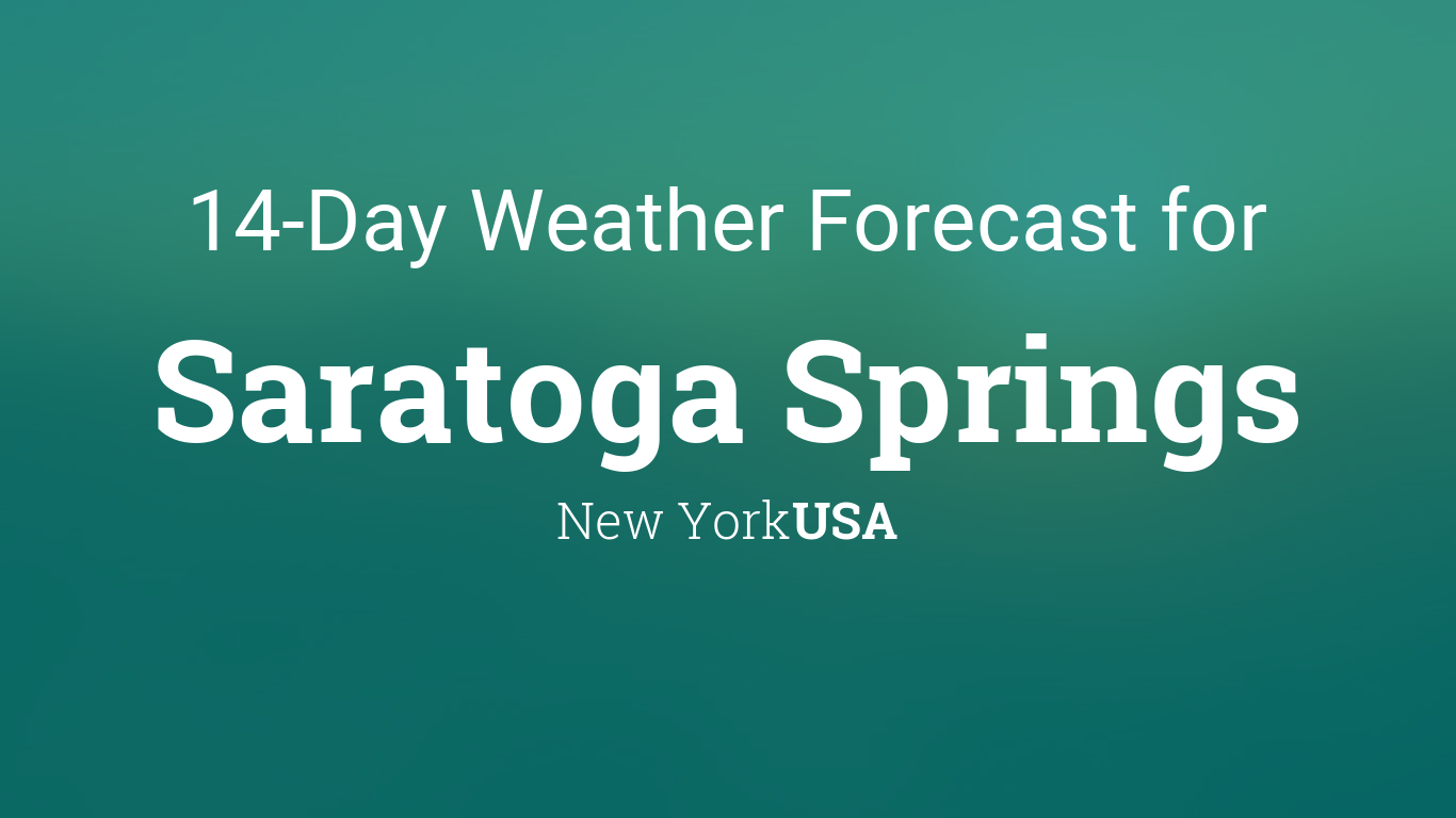 weather in saratoga this weekend