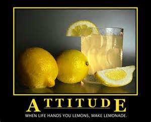 when life gives you lemons make lemonade meaning in hindi