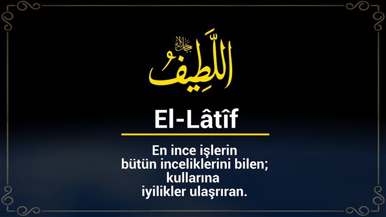 ya latif fazileti ve sırları